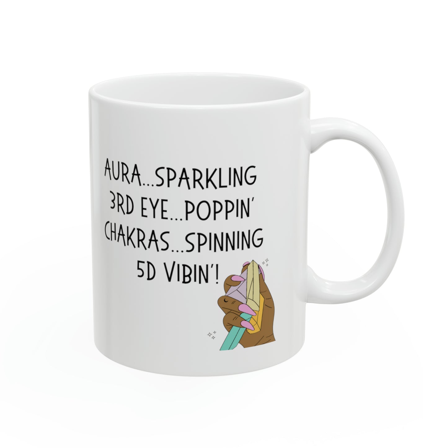 SPIRITUAL BADDIE MUG, 5D VIBIN':  Spiritual humor gift, Morning Ritual Accessory, Copy of Ceramic Mug 11oz